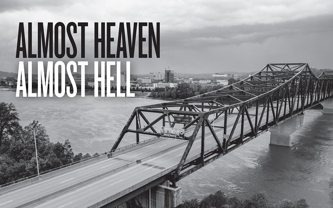 Almost Heaven, Almost Hell